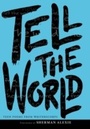 Cover: Tell the World - HarperCollins