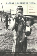 Cover: Global Indigenous Media - Duke University Press