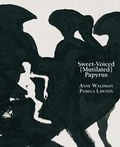 Cover: Sweet-Voiced [Mutilated] Papyrus - Spuyten Duyvil