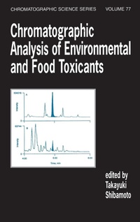 Abbildung von: Chromatographic Analysis of Environmental and Food Toxicants - CRC Press