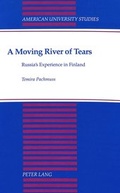 Cover: A Moving River of Tears - Peter Lang Verlag