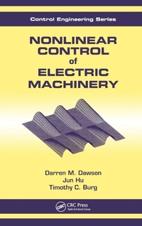 Enlarge image Cover: Nonlinear Control of Electric Machinery - CRC Press