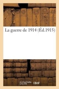 Cover: La Guerre de 1914 - Hachette Livre - Bnf
