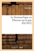 Cover: Le Symmachique Ou Discours Sur La Paix - Hachette Livre - Bnf