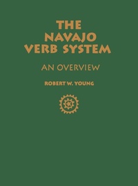 Enlarge image Cover: The Navajo Verb System - University of New Mexico Press