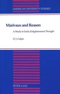 Cover: Marivaux and Reason - Peter Lang Verlag
