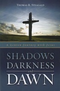 Cover: Shadows, Darkness and Dawn - Upper Room Books