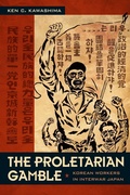 Cover: The Proletarian Gamble - Duke University Press