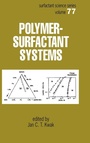 Cover: Polymer-Surfactant Systems - CRC Press