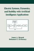 Cover: Electric Systems, Dynamics, and Stability with Artificial Intelligence Applications - CRC Press