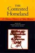 Cover: The Contested Homeland - University of New Mexico Press