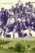 Cover: Tropical Zion - Duke University Press