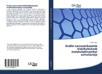 Abbildung von: Grafén nanoszerkezetek kialakulásának molekuladinamikai szimulációja - GlobeEdit