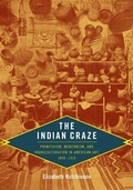 Cover: The Indian Craze - Duke University Press