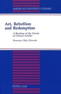 Cover: Art, Rebellion and Redemption - Peter Lang Verlag