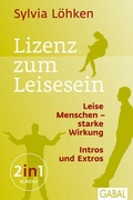 Cover: Lizenz zum Leisesein - GABAL