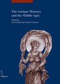Cover: The Antique Memory and the Middle Ages - Viella