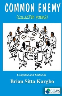 Abbildung von: Common Enemy - Sierra Leonean Writers Series