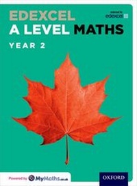 Enlarge image Cover: Edexcel A Level Maths: Year 2 Student Book - Oxford University Press