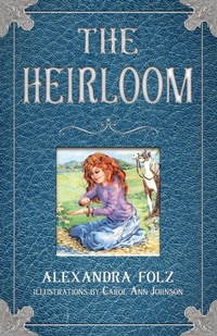 Enlarge image Cover: The Heirloom - Feather Insight Press