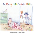 Cover: A Boy Named Bill - Bys Books