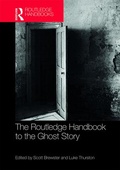 Cover: The Routledge Handbook to the Ghost Story - Routledge