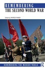 Cover: Remembering the Second World War - Routledge