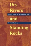 Cover: Dry Rivers and Standing Rocks - University of New Mexico Press