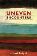 Cover: Uneven Encounters - Duke University Press