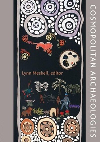 Enlarge image Cover: Cosmopolitan Archaeologies - Duke University Press