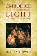 Cover: Embodied Light - Upper Room Books