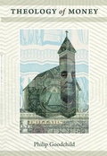 Cover: Theology of Money - Duke University Press