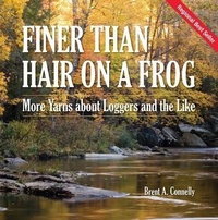 Abbildung von: Finer Than Hair on a Frog - Burnstown Publishing House