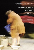 Cover: Aufzeichnen und Erinnern. Performance Chronik Basel (1987-2006) - Diaphanes