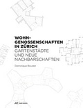 Cover: Wohngenossenschaften in Z&uuml;rich - Park Books