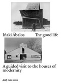 Cover: The good life - Park Books