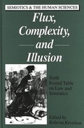 Cover: Flux, Complexity, and Illusion - Peter Lang Verlag