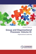 Cover: Group and Organizational Processes, Volume III: - LAP Lambert Academic Publishing