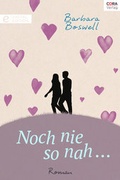 Cover: Noch nie so nah ... - Verlagsgruppe HarperCollins