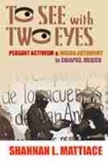 Cover: To See with Two Eyes - University of New Mexico Press
