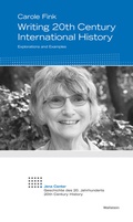 Cover: Writing 20th Century International History - Wallstein