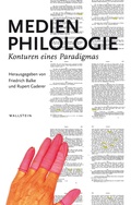 Cover: Medienphilologie - Wallstein