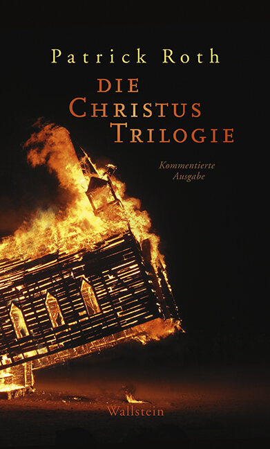 Abbildung von: Die Christus Trilogie - Wallstein