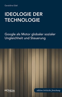 Abbildung von: Ideologie der Technologie - Promedia