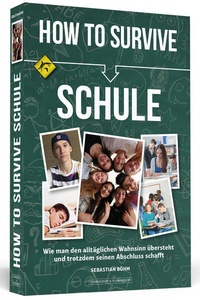 Enlarge image Cover: How To Survive Schule - Schwarzkopf & Schwarzkopf