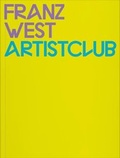 Cover: Franz West - Verlag f&uuml;r Moderne Kunst