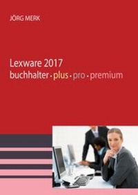 Abbildung von: Lexware 2017 buchhalter pro premium - New Earth Publishing