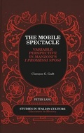 Cover: The Mobile Spectacle - Peter Lang Verlag