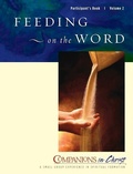 Cover: Feeding on the Word, Participants Book, Vol. 2 - Upper Room Books