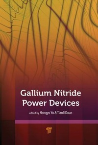 Enlarge image Cover: Gallium Nitride Power Devices - Pan Stanford Publishing Pte Ltd